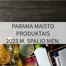 Paramos maisto produktais teikimas 2023 m. spalio mėnesį